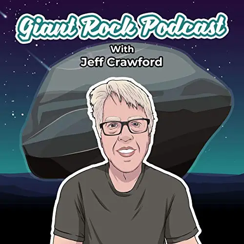Giant Rock Podcast