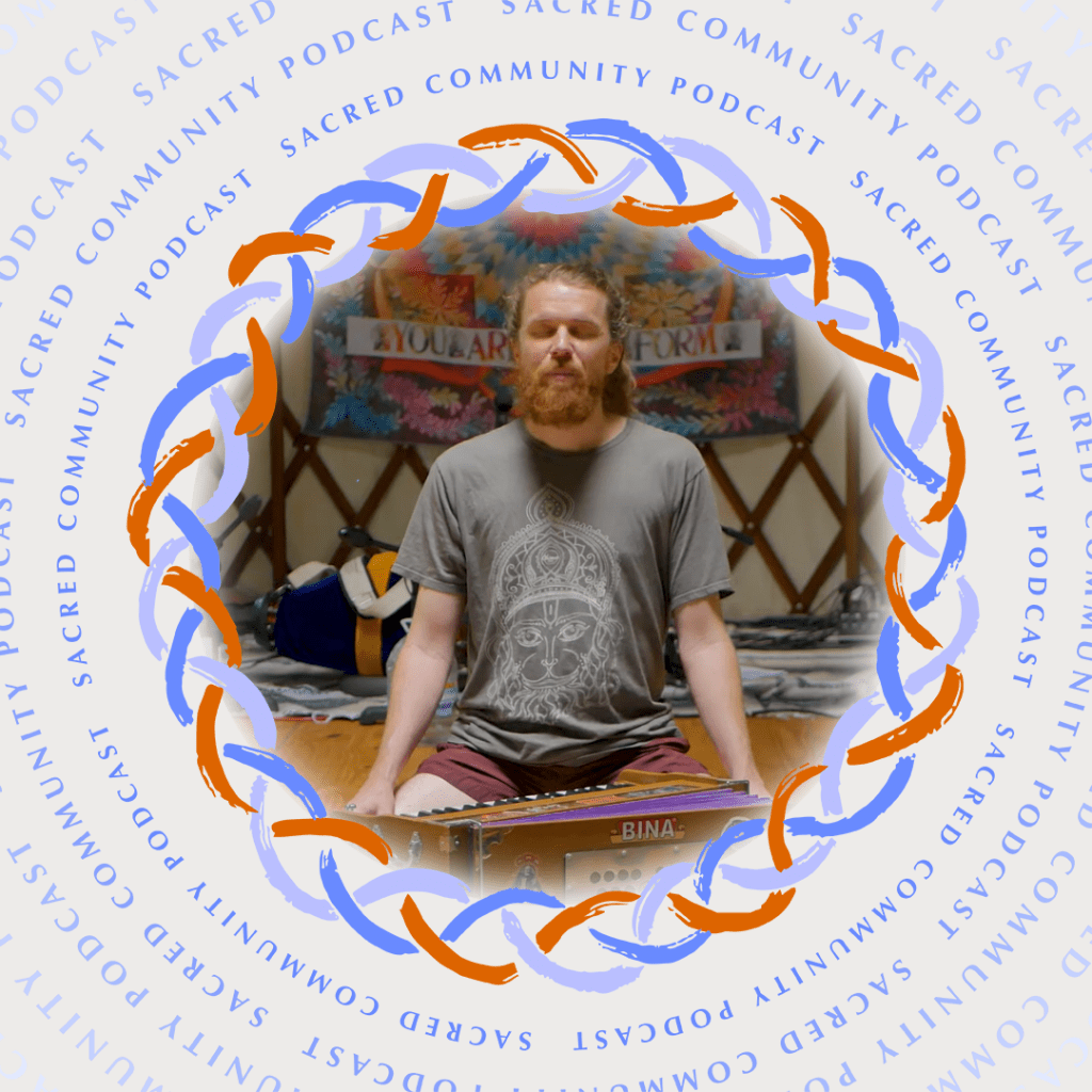 Just Love Everything- Sacred Community Podcast